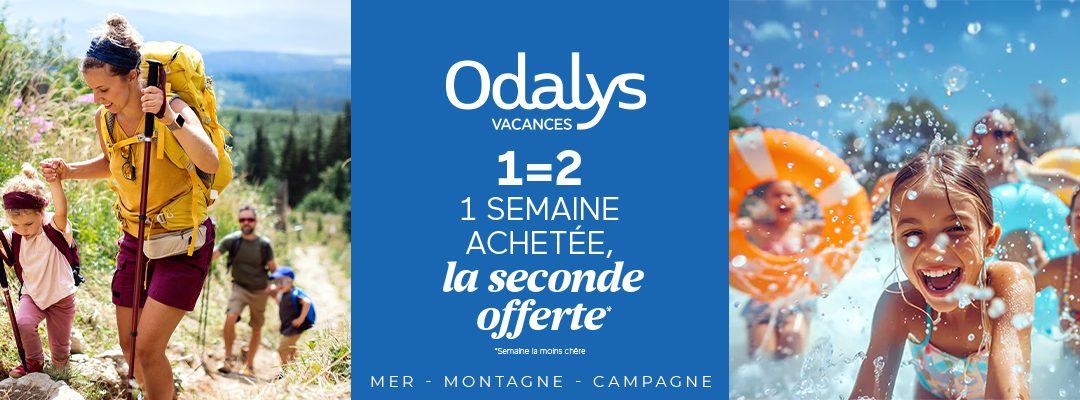 Vacances – 1 semaine de vacances OFFERTE avec Odalys